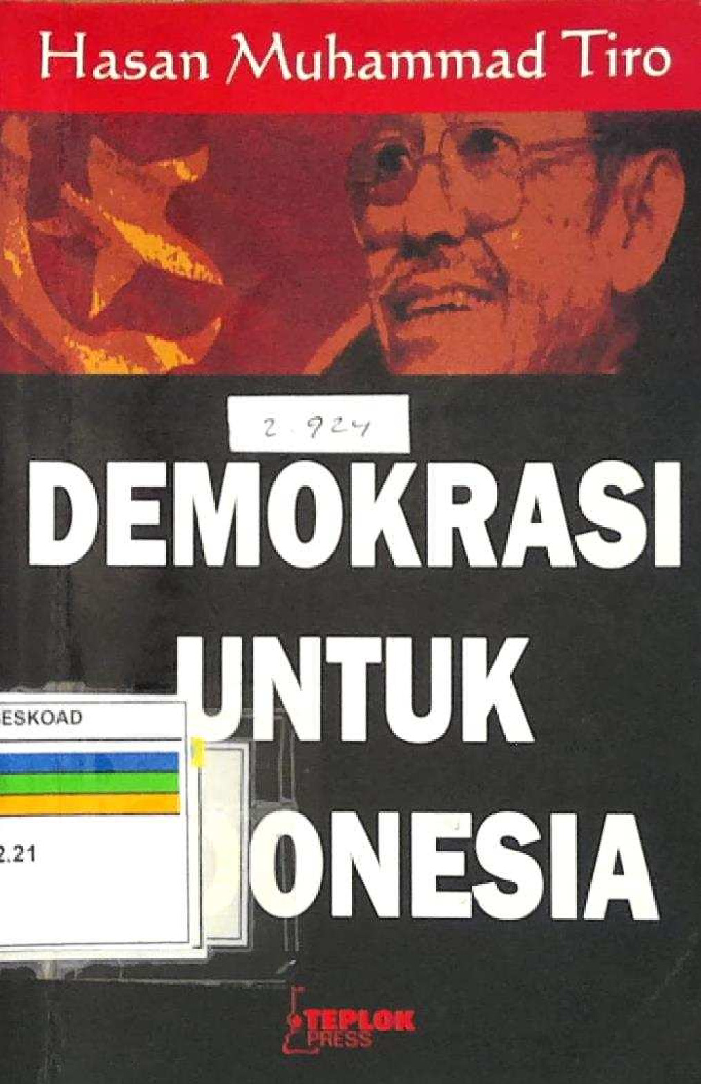 DEMOKRASI UNTUK INDONESIA